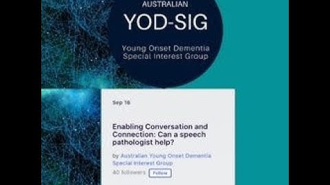 WEBINAR: Enabling Conversation and Connection: Can a speech pathologist help?