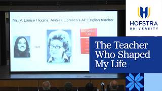 The Teacher Who Shaped My Life | Hofstra University
