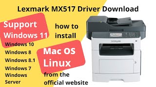 Lexmark MX517 Driver Download and Setup Windows 11 Windows 10