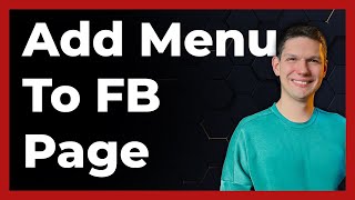 How To Add Menu To Facebook Page - full guide