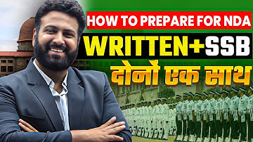 Prepare For NDA Written Exam + SSB Interview Together 2024🔥 Smart Strategy To Crack Simultaneously