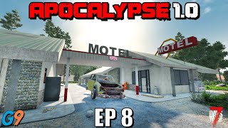 7 Days To Die - Apocalypse 1.0 - EP8 (Motel Gregs Dark Secret)