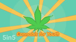 Youth Specific Effects of Early Cannabis Use