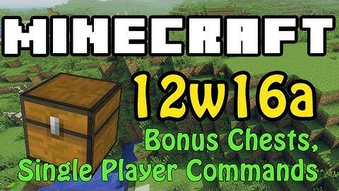 Minecraft - 12w16a Snapshot | Bonus Chests, Demo Mode, Single Player Commands (HD)
