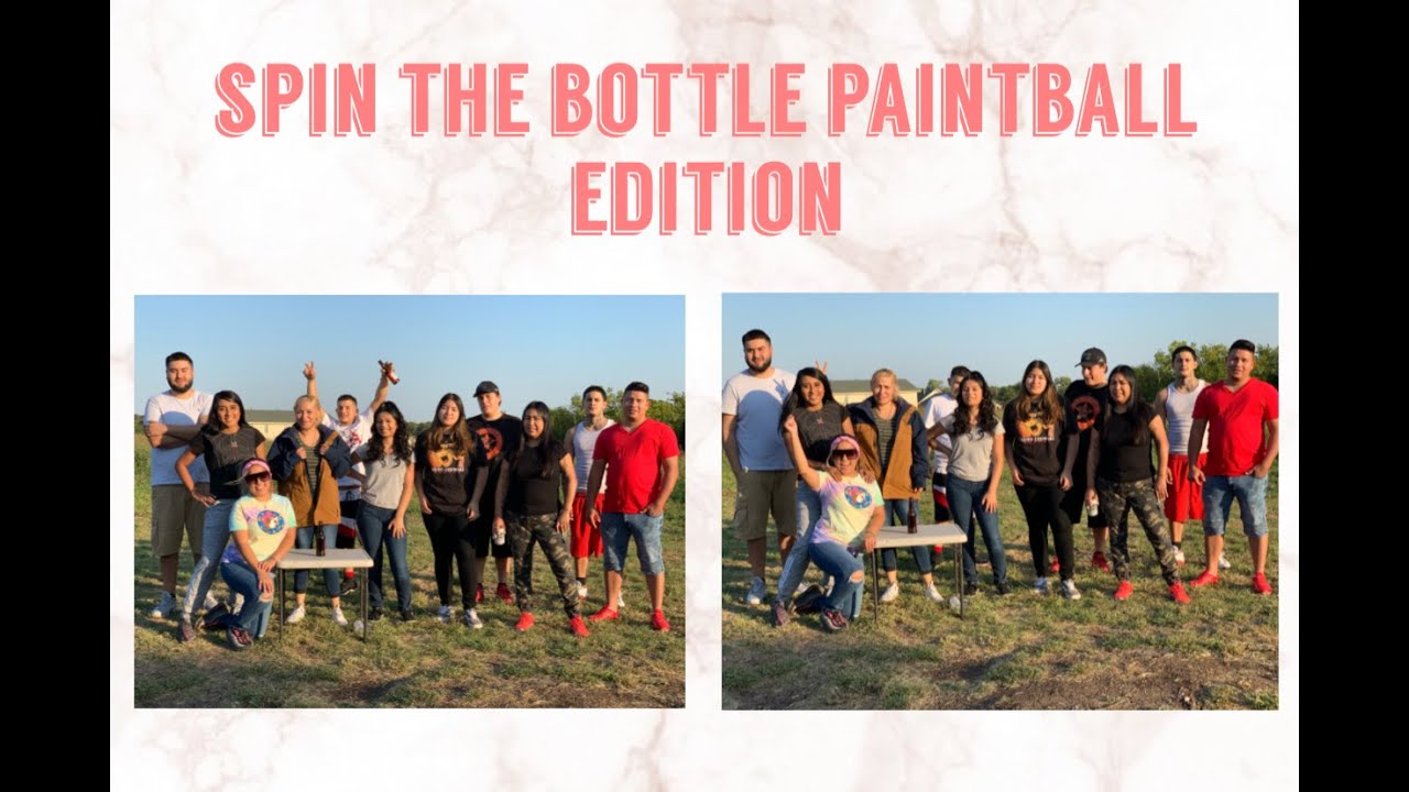 Spin The Bottle Paintball Edition YouTube