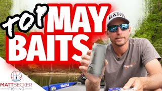 TOP BAITS FOR MAY BASS FISHING (Post-Spawn/Late Spring Fishing)
