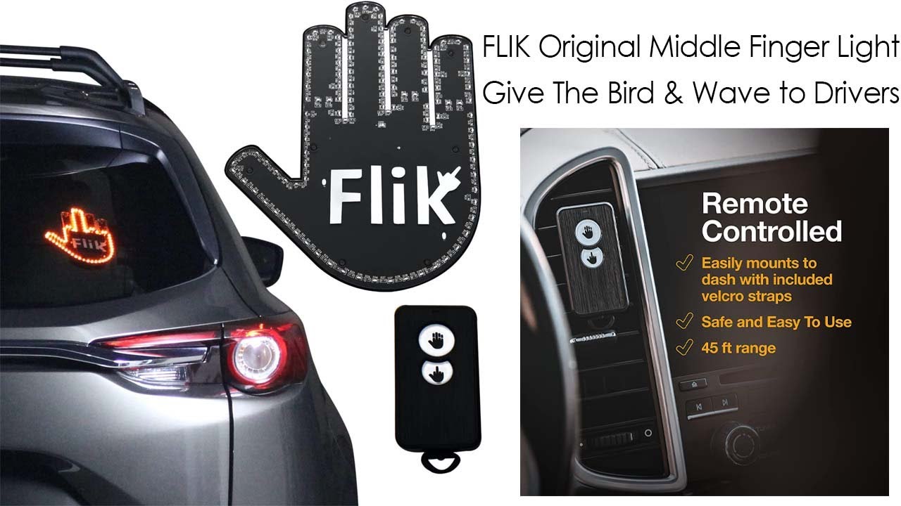 FLIK Original Middle Finger Light - Give The Bird & Wave to Drivers -  Hottest Gifted Car Accessories, Truck Accessories, Car Gadgets & Road Rage  Signs