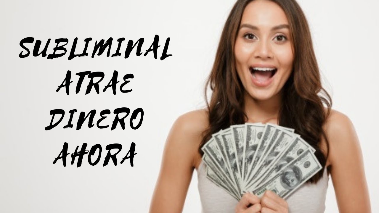 Música subliminal para atraer DINERO [URGENTE] 🤑🤑💸💸💸 - YouTube