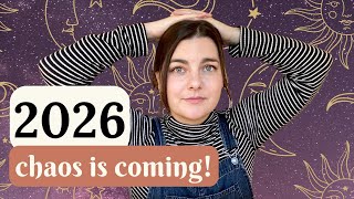 Información 2026 Astrology Forecast - Upheaval you need to be ready for 🌋 Guía