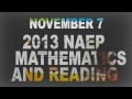 2013 naep mathematics and reading a preview