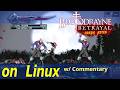 BloodRayne Betrayal: Fresh Bites on Linux - w/ Commentary