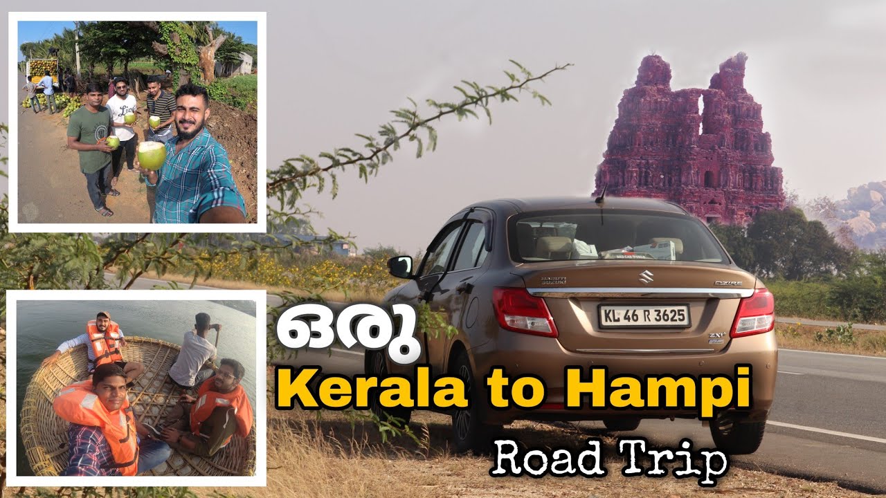 Kerala to Hampi Road Long Trip on Swift Dzire Hampi Explore Hampi