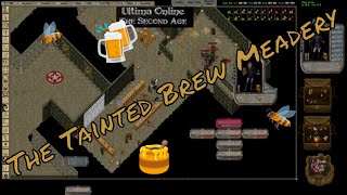 Classic Ultima Online T2A Second Age UOSA The Tainted Brew: deep dive Into the Meadery