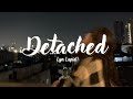 Vietsub Lyrics Detached Lyn Lapid Vietsub By Dllee mp3