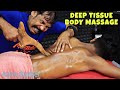 Deep Tissue Body Massage by Asim Barber | Back Massage with Oil | Neck Crack | Spine Cracking ASMR