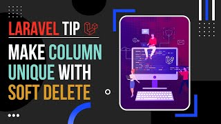 Laravel Tip - Make Column Unique With Soft Delete screenshot 4