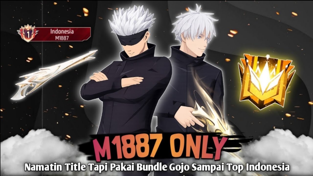 Lanjutin Push Title Senjata Tapi Pakai Bundle Gojo Sampai Top 10 Besar Indonesia M1887 - BR RANK