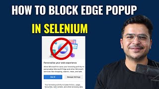 Celebrity How To  Disable Personalise your web experience Microsoft Edge Prompt In Selenium Wealth
