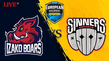Izako boars vs Sinners l Group A l Full Game l European Development Championship l CSGO l🔴LIVE