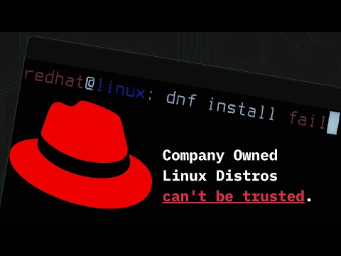 Why Corporate Owned Linux Distributions are a Bad Idea