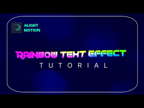 Rainbow text effect || Alight Motion