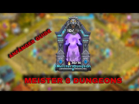 Castle Clash: Wie schaffe ich die Meister 8 Dungeons?
