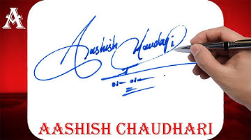 Aashish Chaudhari Name Signature Style | A Signature Style | Signature Style of My Name Aashish