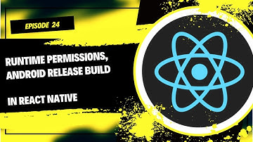 نحوه کار با پرمیشن ها و بیلد گرفتن پروژه برای اندروید  | Build android release in react native