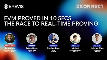 [Panel] EVM Proved in 10 Secs: The Race to Real-Time Proving
