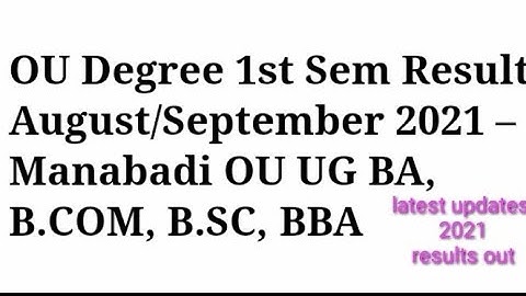 OU Degree 1st Sem Results Released 2021//OSMANIA UNIVERSITY 1st Semester Results declared 2021//