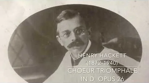 Henry Hackett-  Choeur Triomphale in D
