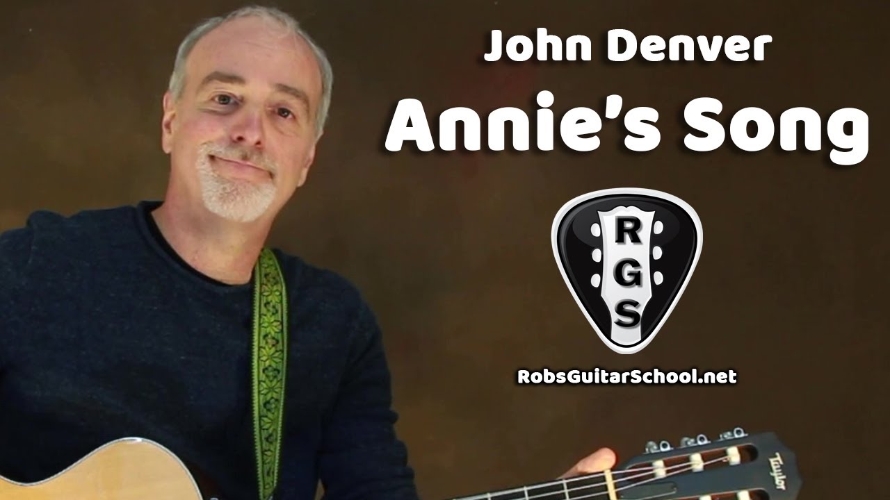 Annie's Song by John Denver - Acoustic Guitar Lessons