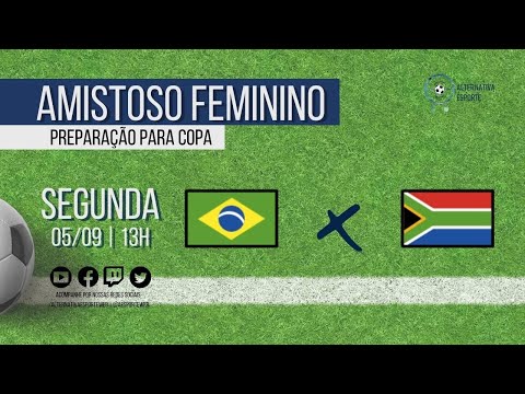 Brasil x África do Sul: onde assistir ao vivo e online, horário, escalação  e mais do amistoso feminino