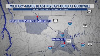 Military-grade blasting cap found in bag donated to Clarksville TN Goodwill