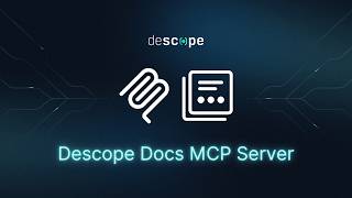 Add Auth to a Next.js App With the Descope Docs MCP Server