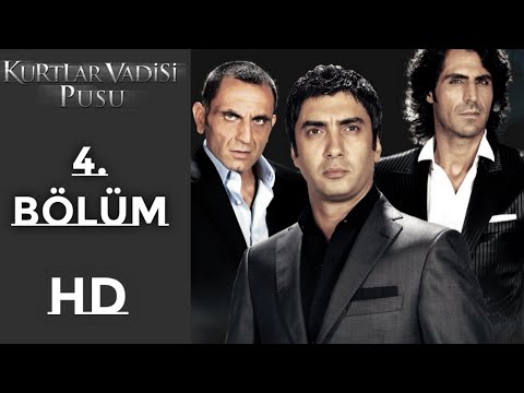 Kurtlar Vadisi Pusu 4.Bölüm - Full HD