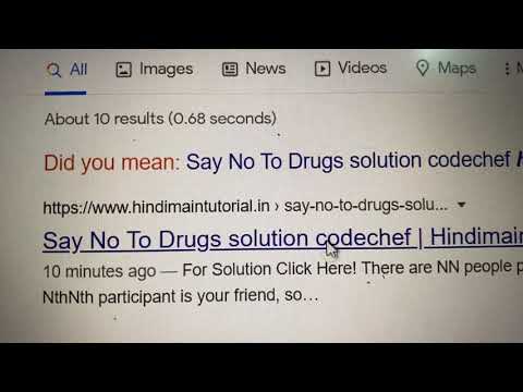Say no to drugs solution codechef
