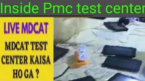 Inside Pmc test center||Mdcat 2021 inside hall environment||Mdcat me test kis tareky sy hongy?