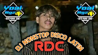 DJ - RDC NONSTOP _ PELE ANGIN _( DISCO LATIN )_ REMIX 2022