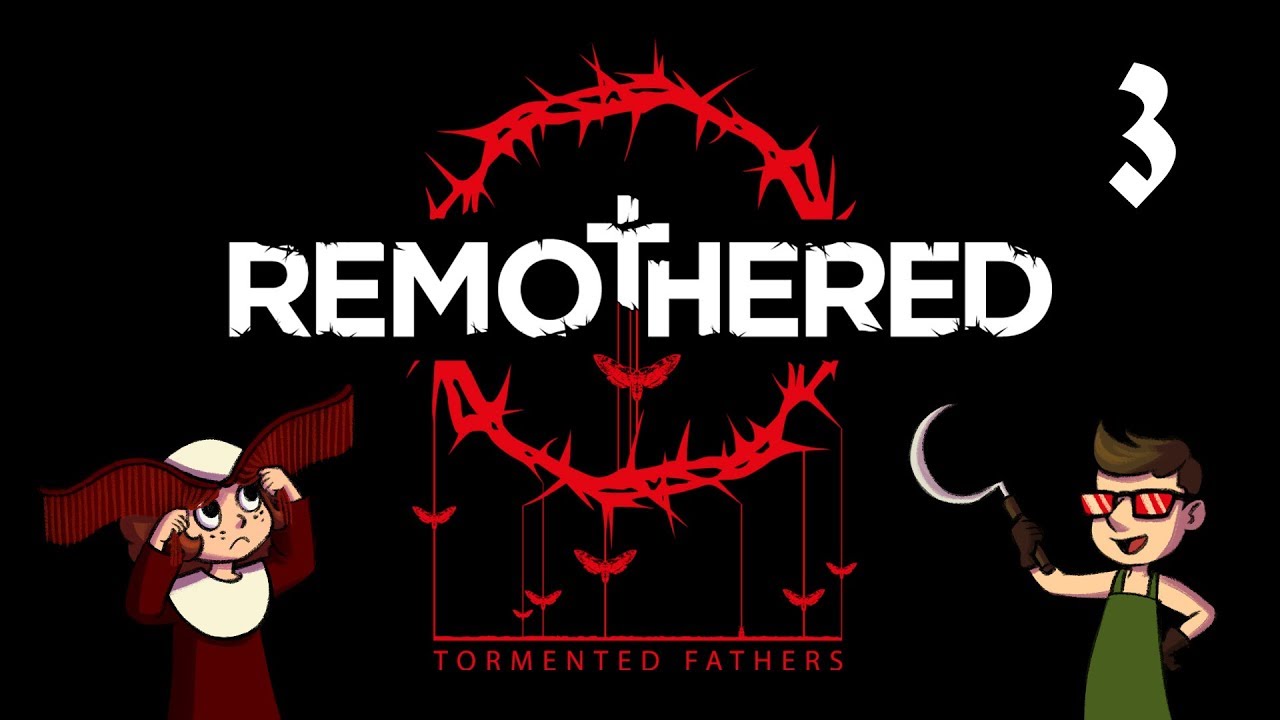 Remothered - Ep 3: WHO HIDES AN OVEN HANDLE, HONESTLY??