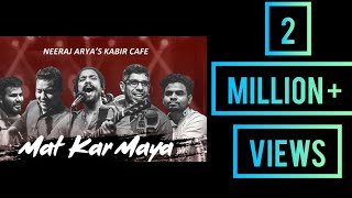 00:00 - 00:57 explanation: mat kar maya ko ahankar 06:24 song: neeraj
arya's kabir cafe's (nakc) virtual live performance of ...