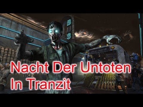 Black Ops 2: How To Get To Nacht Der Untoten In Tranzit - I know alot of people have uploaded this already but I will still upload these tutorials for fun!