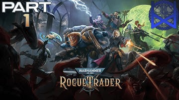 Warhammer 40,000 Rogue Trader Alpha Gameplay Part 1