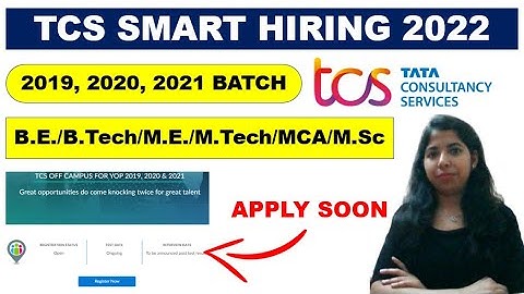 TCS Smart Hiring | 2019, 2020, 2021 Batch | TCS Smart Hiring Registration | Off Campus Drive 2022