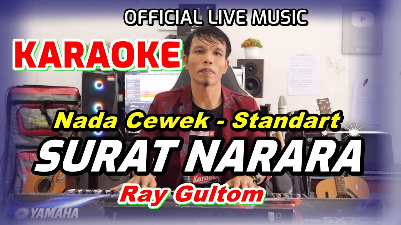 KARAOKE SURAT NARARA - NADA STANDART WANITA - F = DO