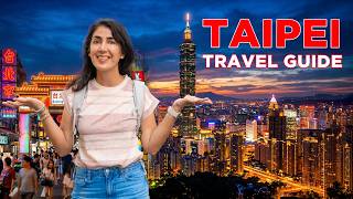 Taipei Travel Guide: Why Asia’s Most Underrated City is a Must-Visit