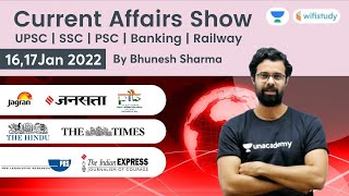 Current Affairs Show | 16, 17 Jan 2022 | Daily Current Affairs 2022 | Current Affairs by Bhunesh Sir