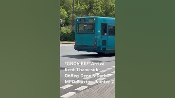 *GN06 EEF*Arriva Kent Thameside 06Reg Dennis Dart MPD Plaxton Pointer 2