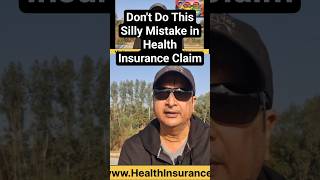 Don't do this Silly mistake in Health Insurance Claim #viral #trending #healthinsurancesahihai