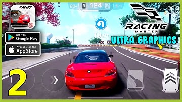 Racing Master ULTRA GRAPHICS Gameplay (Android, iOS) - Part 2